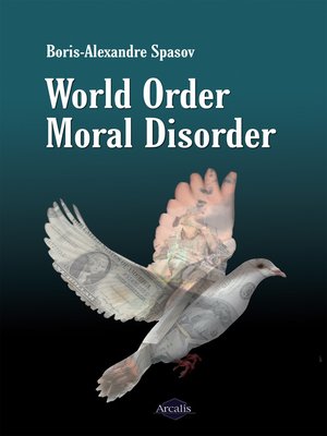 cover image of World Order, Moral Disorder